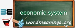 WordMeaning blackboard for economic system